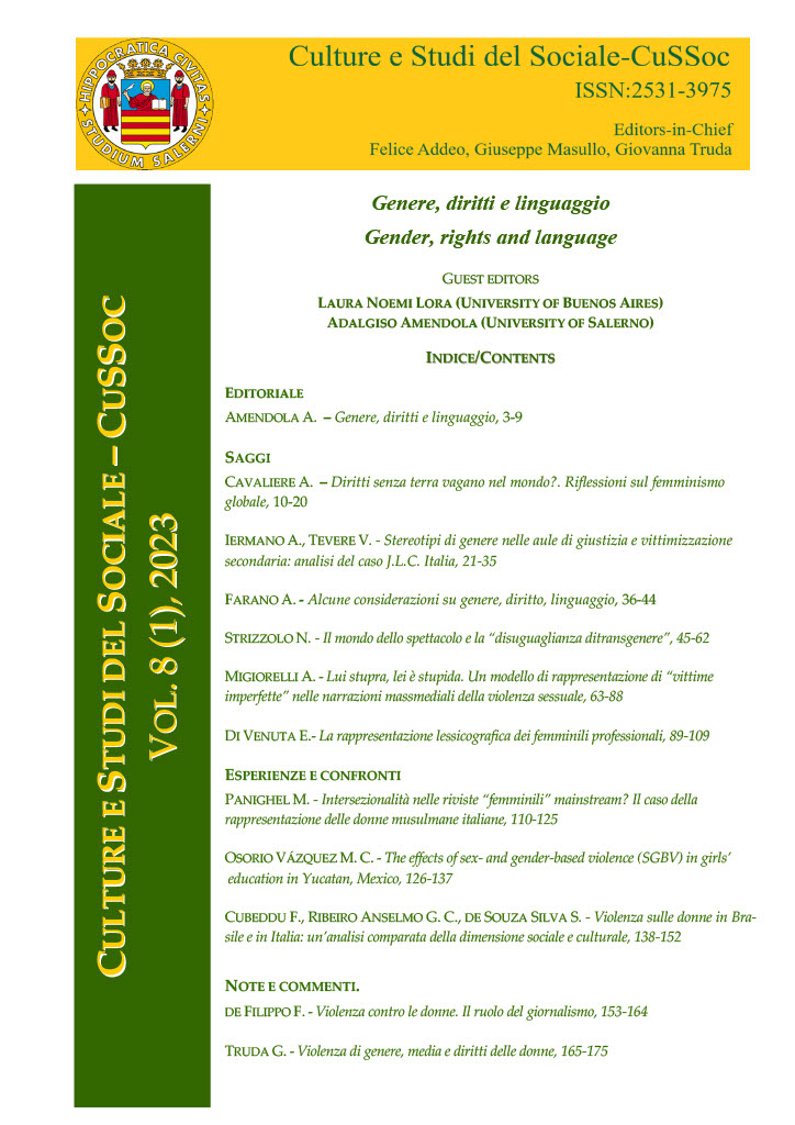 					View Vol. 8 No. 1 (2023): Genere, diritti e linguaggio. Guest editors: Laura Noemi Lora (University of Buenos Aires, Argentina), Adalgiso Amendola (University of Salerno, Italy)
				